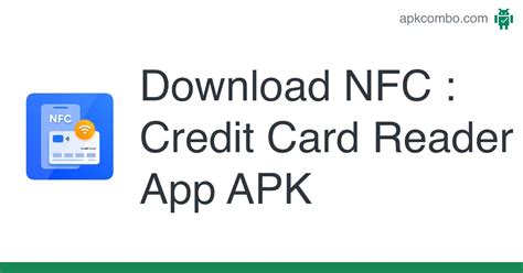 credit card nfc reader apk|nfc credit card skimming apk.